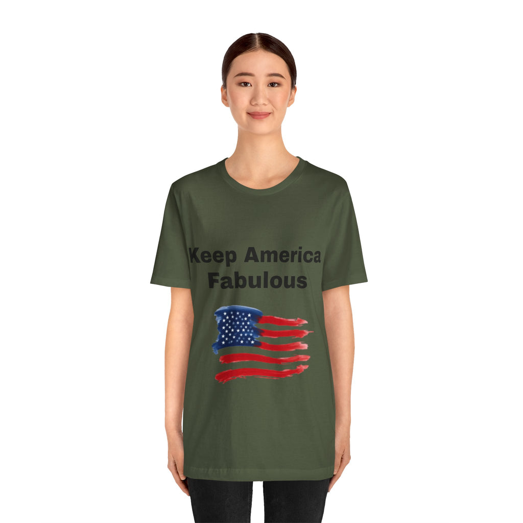 Keep America Fabulous T‑Shirt — Patriotic American Flag Tee
