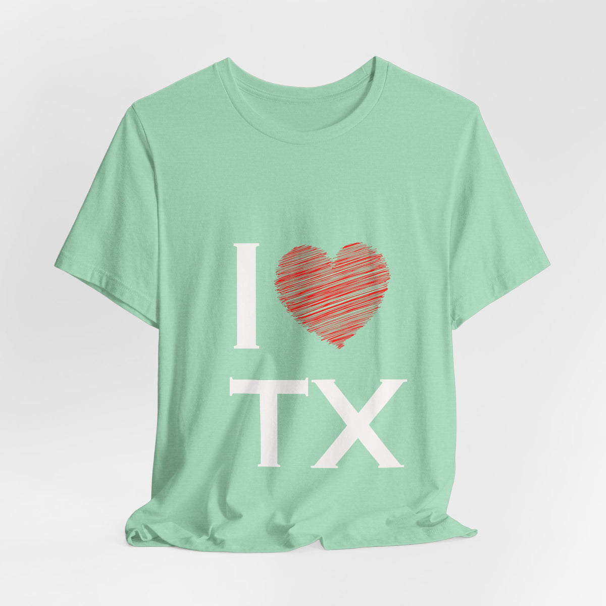 I  Love TX T-Shirt - Texas Love Graphic Tee