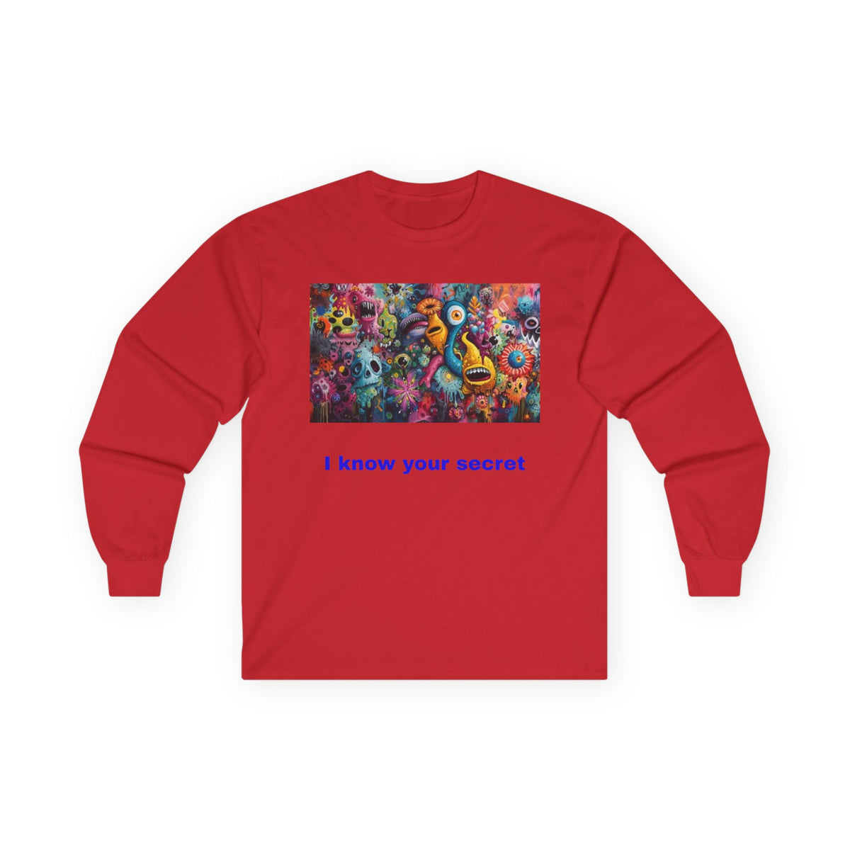Long Sleeve Tee — I know your secret Colorful Psychedelic Monster Art