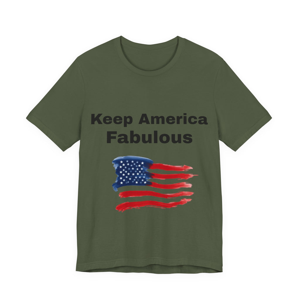 Keep America Fabulous T‑Shirt — Patriotic American Flag Tee