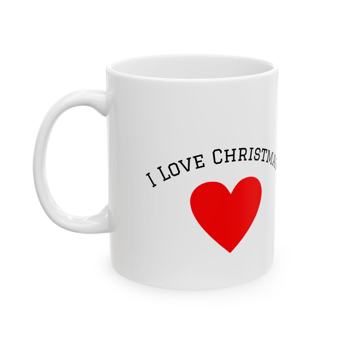 Christmas Reindeer Ceramic Mug – "I Love  Christmas" Cute Holiday Coffee Cup (11oz & 15oz)