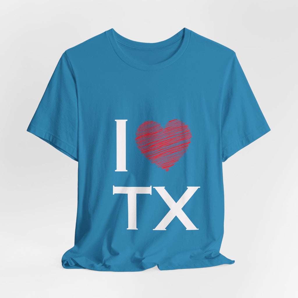 I  Love TX T-Shirt - Texas Love Graphic Tee