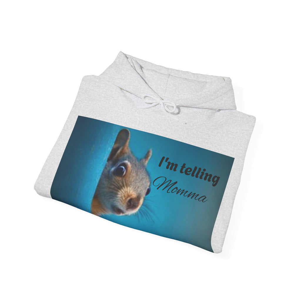 Squirrel I'm Telling Momma Mushrooms Hooded Sweatshirt