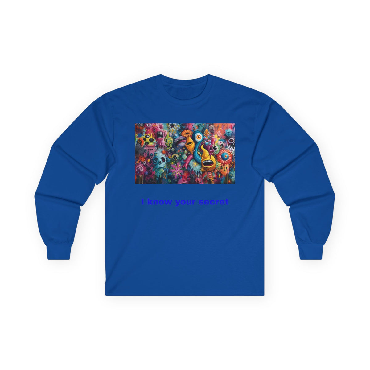 Long Sleeve Tee — I know your secret Colorful Psychedelic Monster Art
