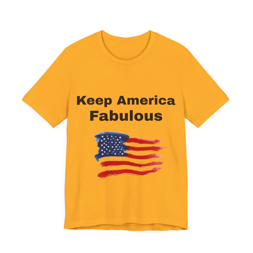 Keep America Fabulous T‑Shirt — Patriotic American Flag Tee
