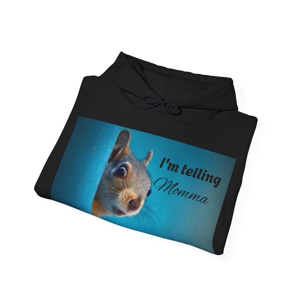 Squirrel I'm Telling Momma Mushrooms Hooded Sweatshirt